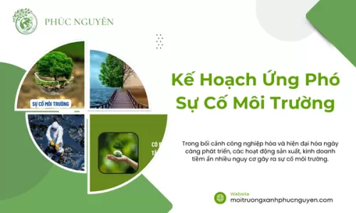 Kế Hoạch Ứng Phó Sự Cố Môi Trường