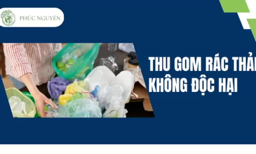 Thu gom rác thải không độc hại