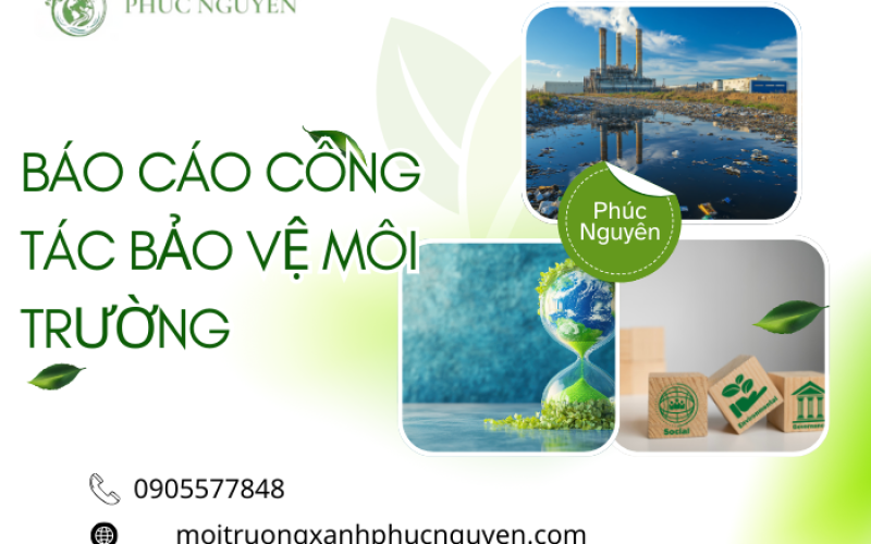 Báo cáo công tác bảo vệ môi trường 