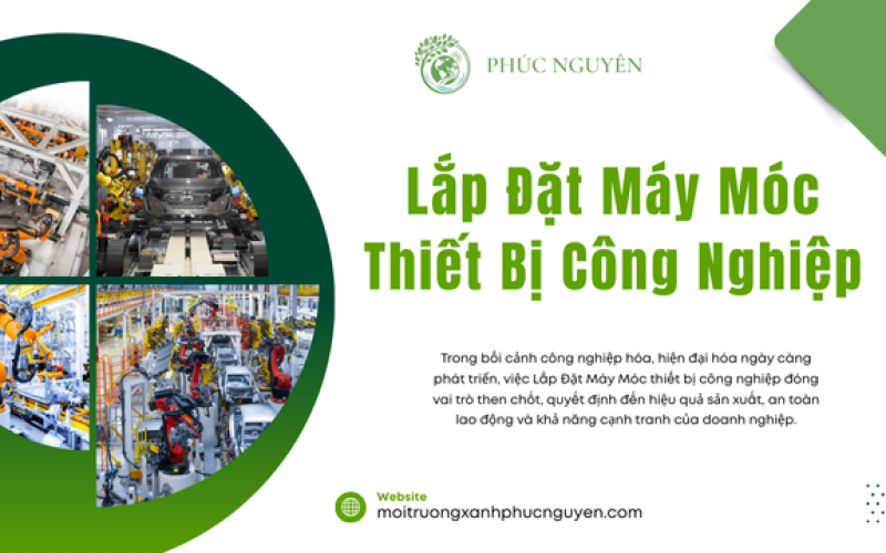 Lắp Đặt Máy Móc Thiết Bị Công Nghiệp