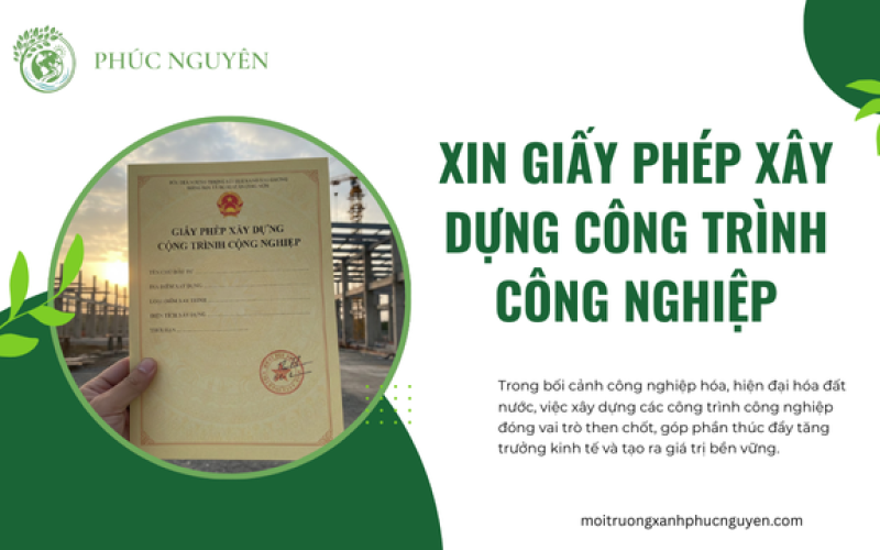 Xin Giấy Phép Xây Dựng Công Trình Công Nghiệp